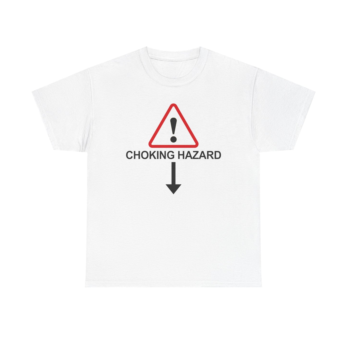 Choking Hazard T-Shirt
