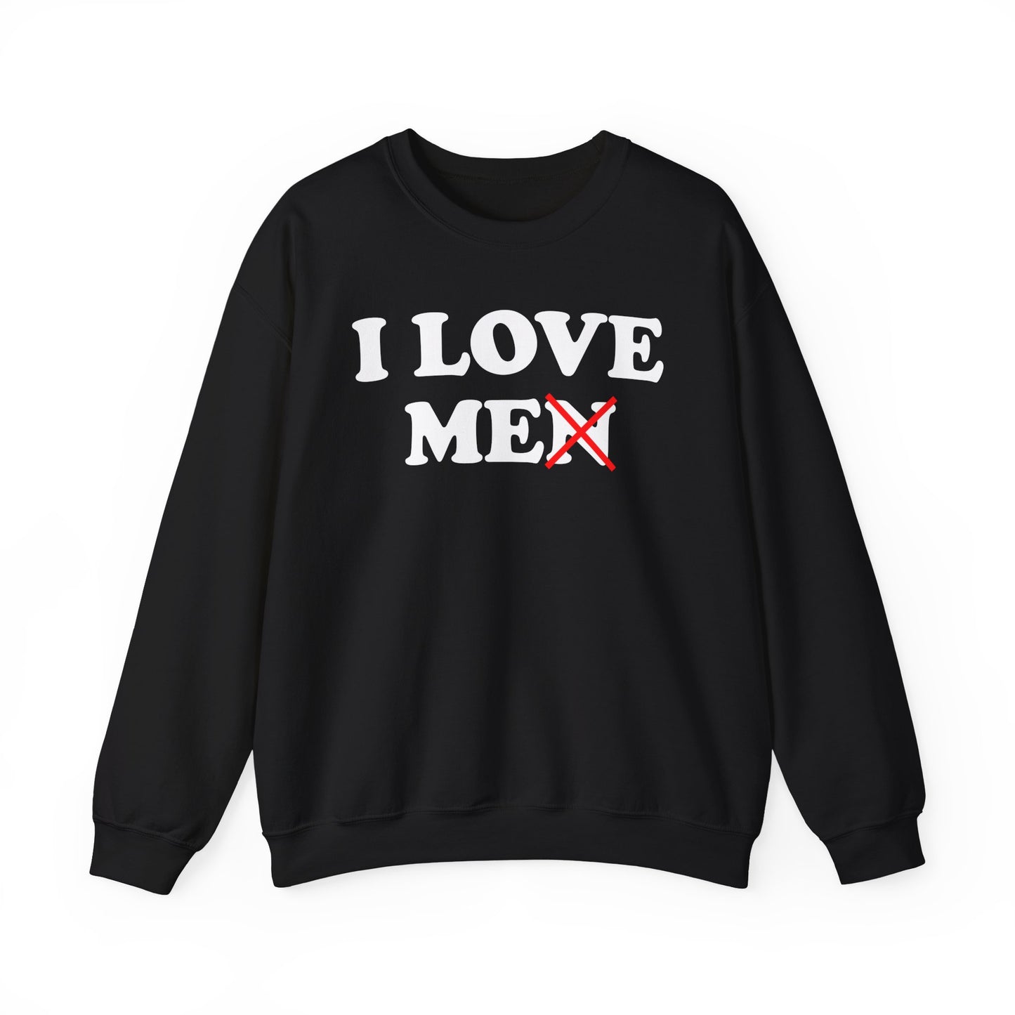 I Love Me Crewneck