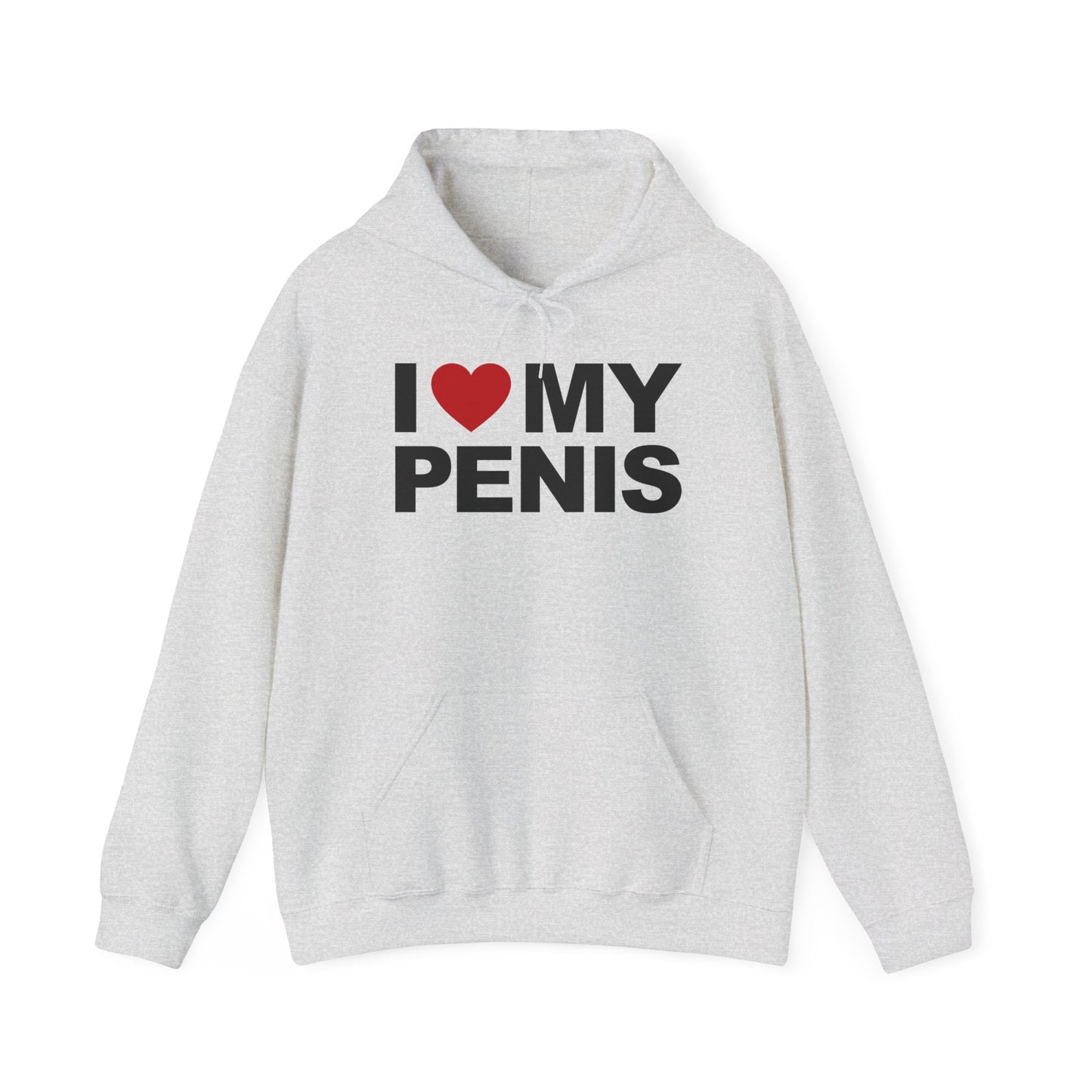 I Love My Penis Hoodie