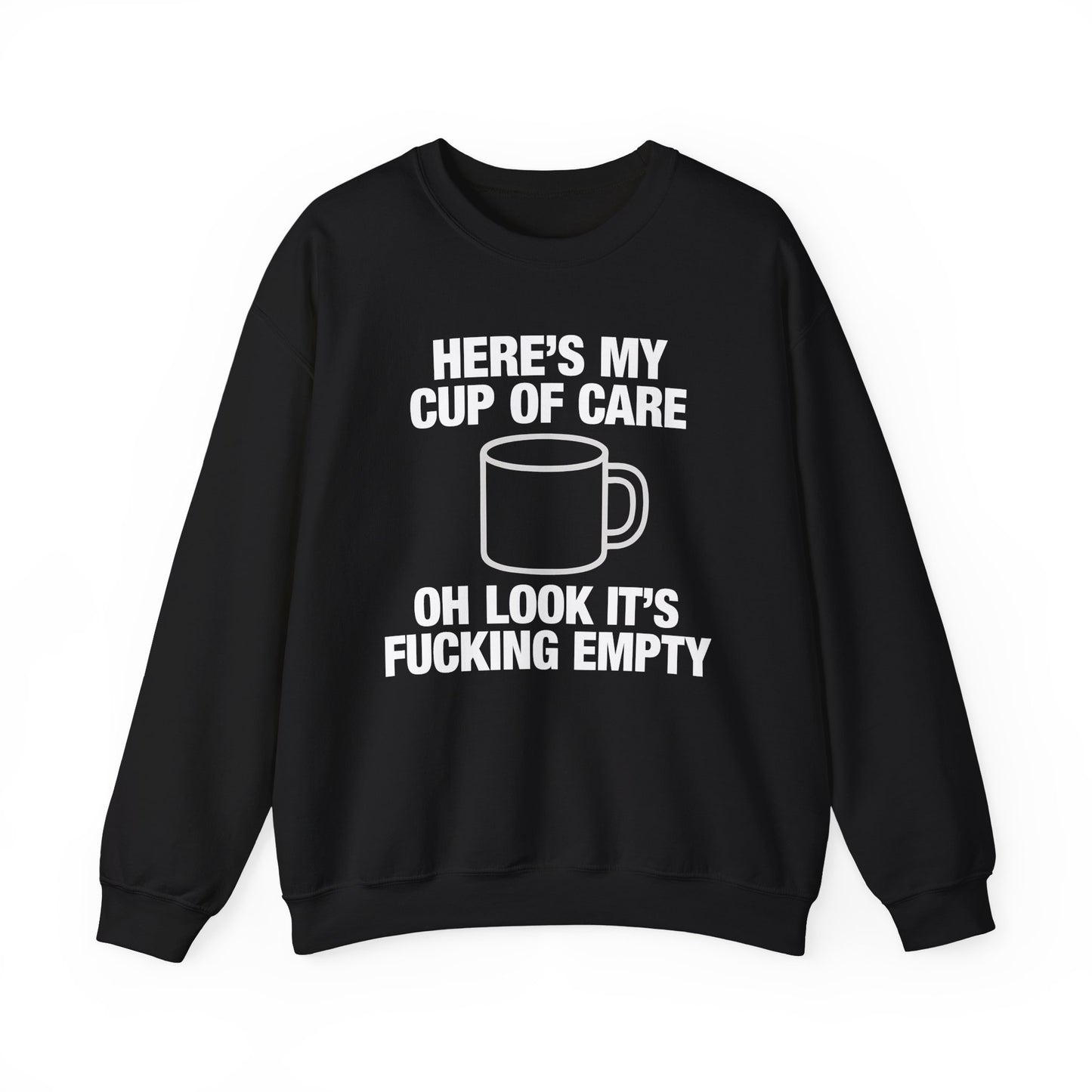 Here's My Cup Of Care Crewneck