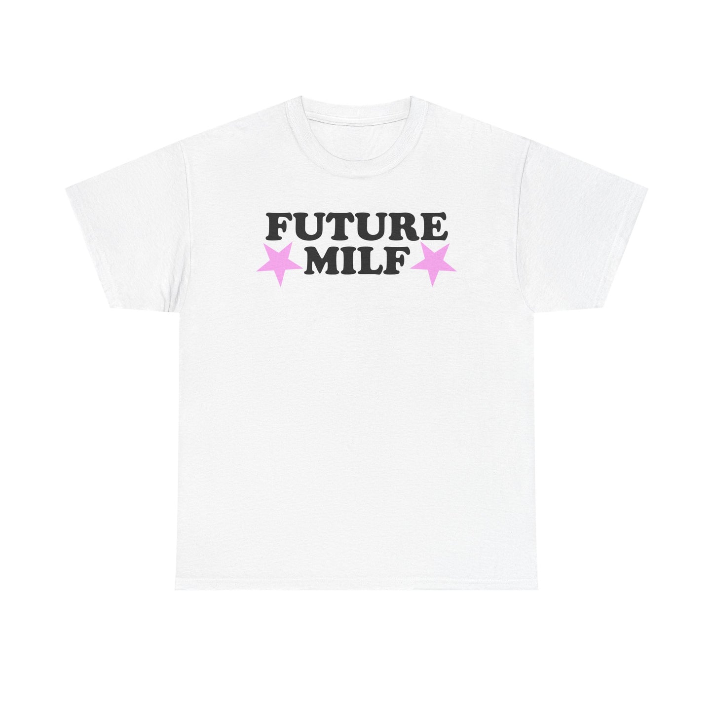 Future MILF T-Shirt