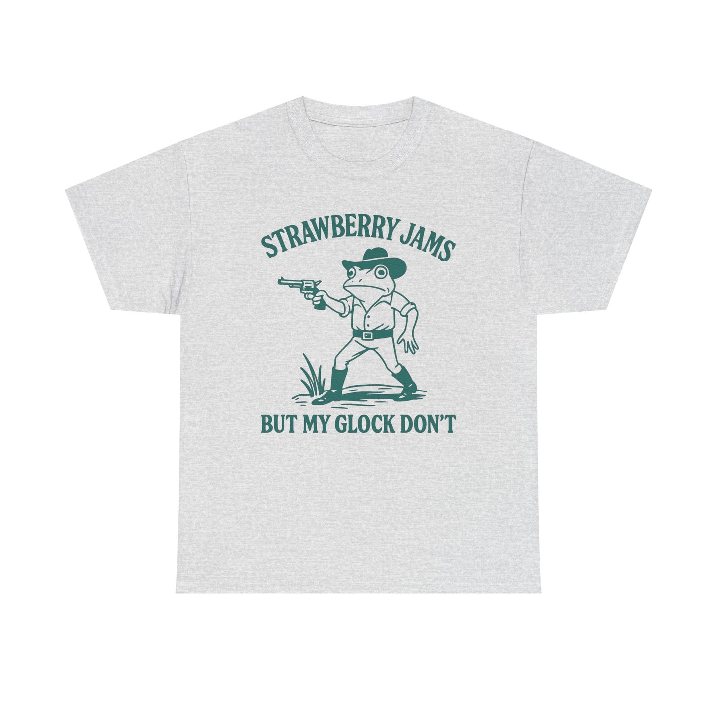 Strawberry Jams But My Glock Don't T-Shirt
