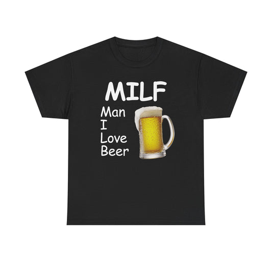 Man I Love Beer T-Shirt