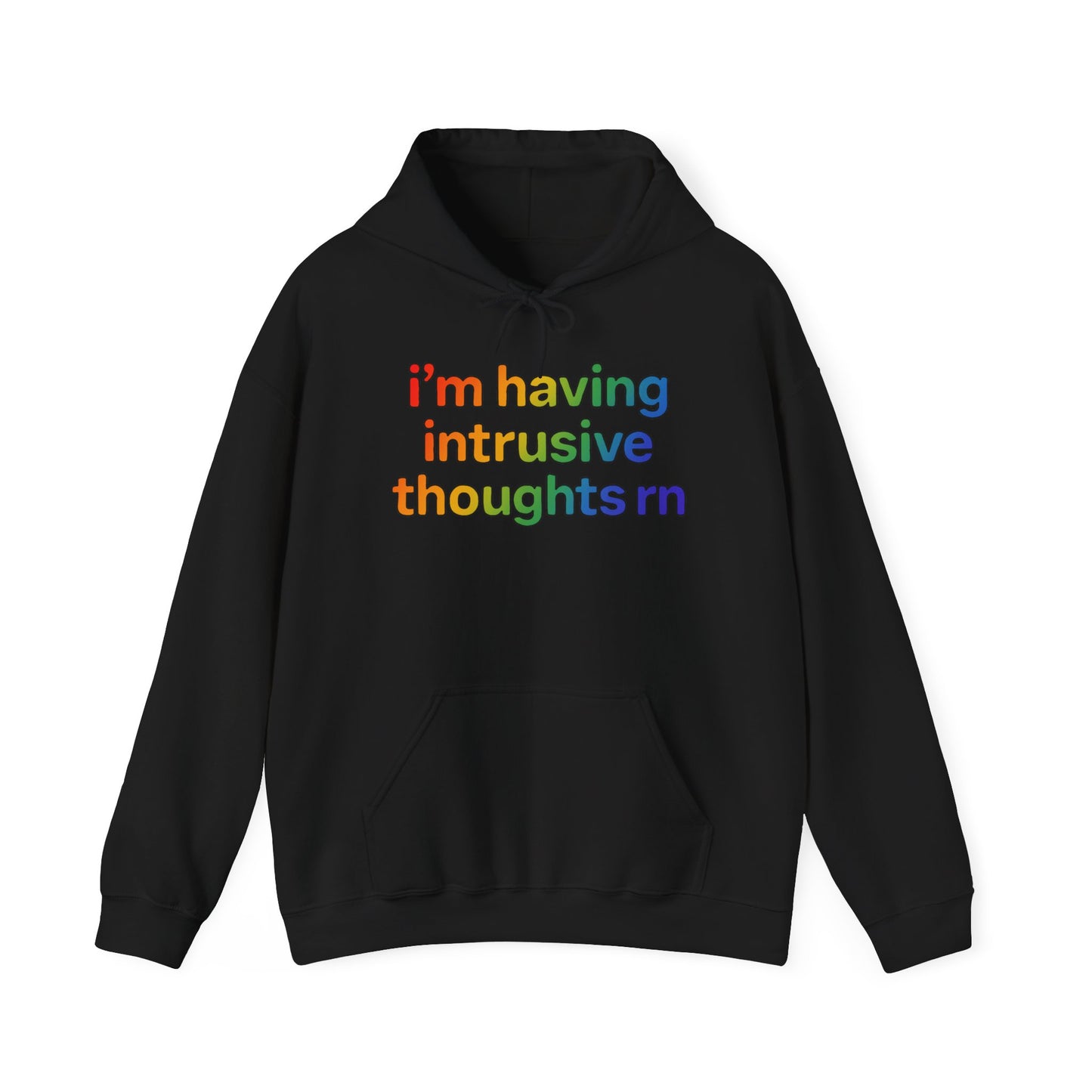 I'm Having Intrusive Thoughts RN Hoodie