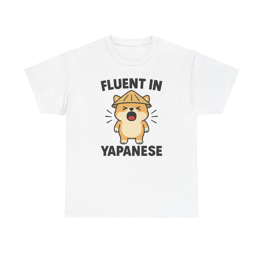Fluent In Yapanese T-Shirt