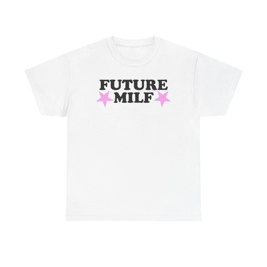 Future MILF T-Shirt