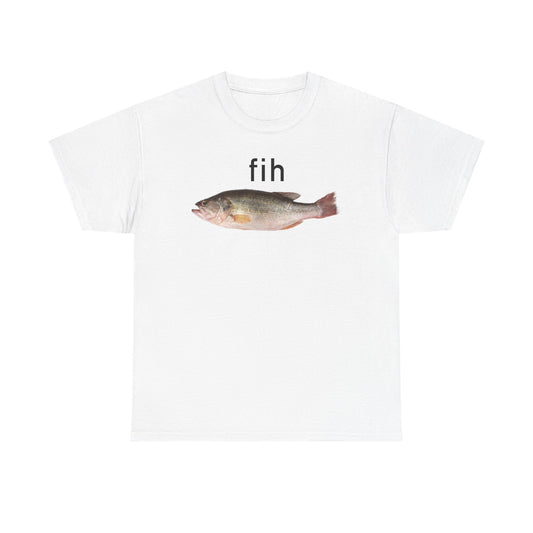 Fih T-Shirt