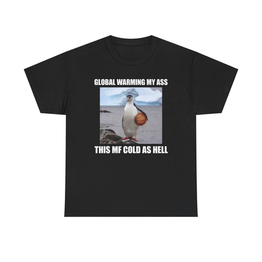 Global Warming T-Shirt