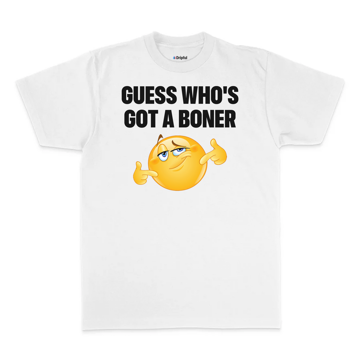 Guess Who's Got A Boner T-Shirt