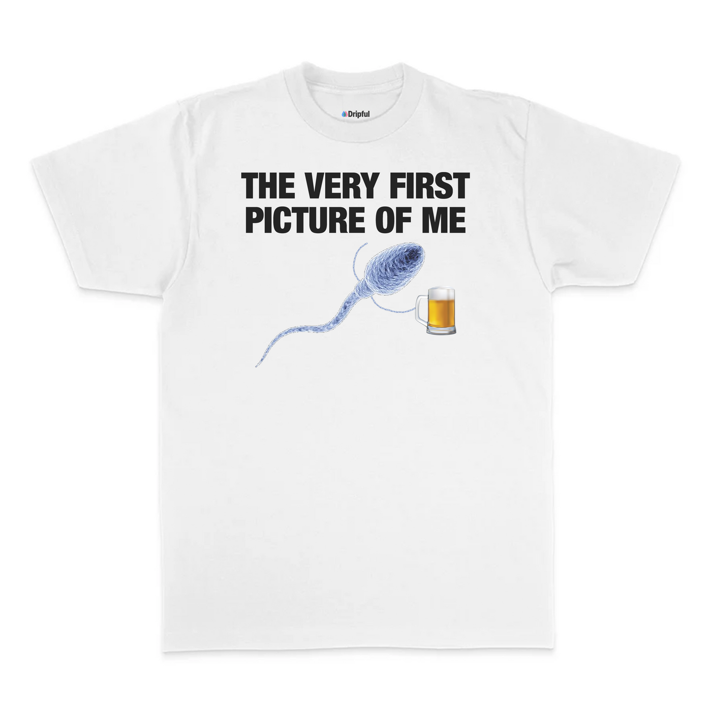 The Very First Picture Of Me T-Shirt